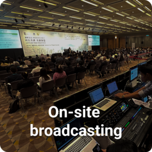 On-site broadcasting